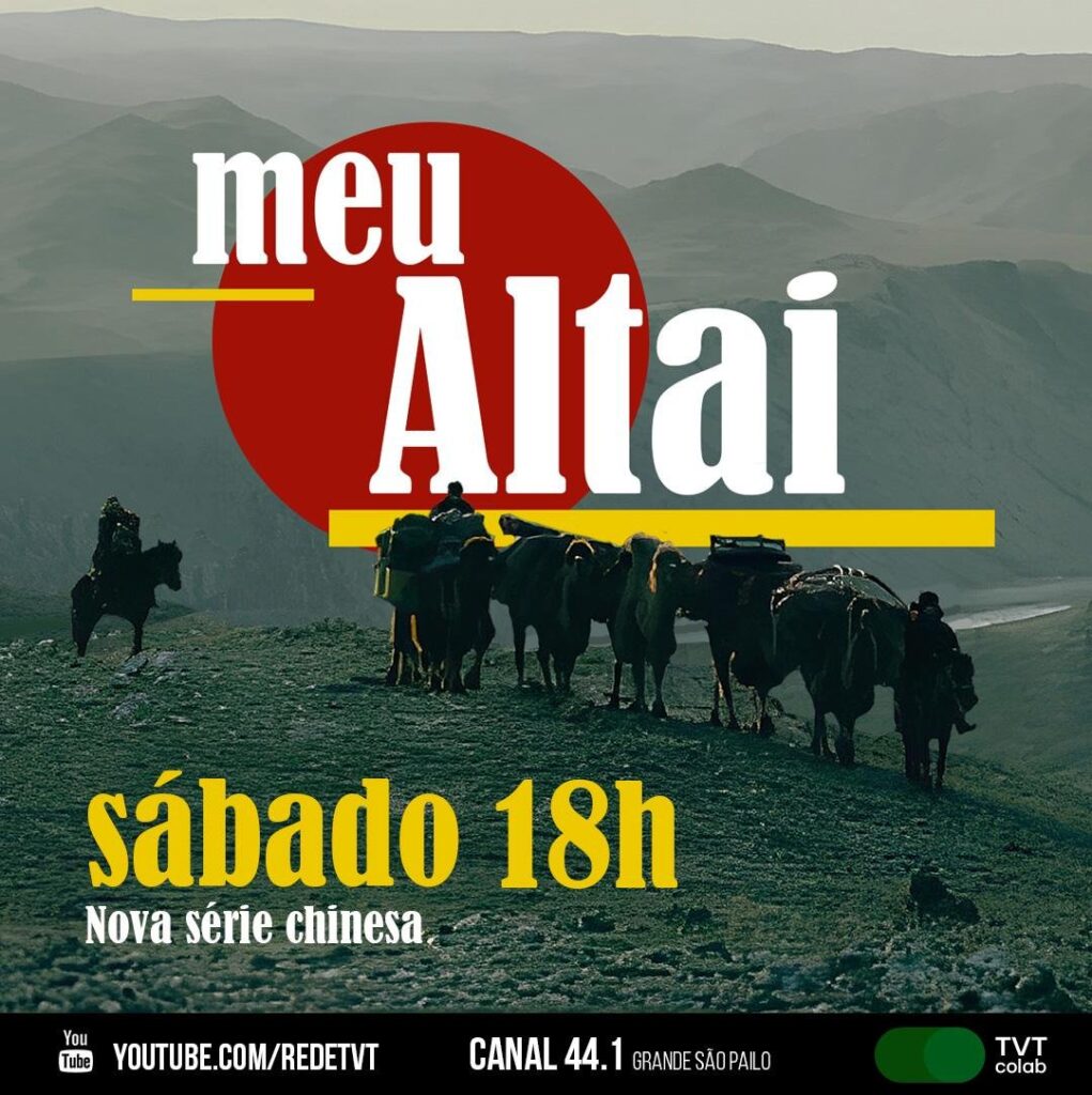 serie-chinesa-“meu-altai”-estreia-no-brasil-e-amplia-intercambio-cultural-entre-china-e-brasil